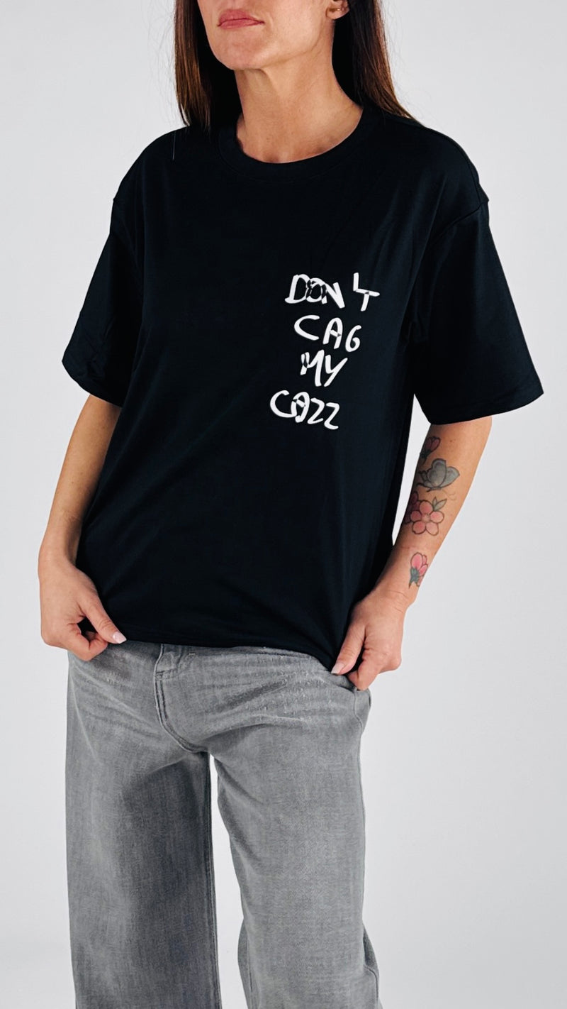 T-shirt don't cag