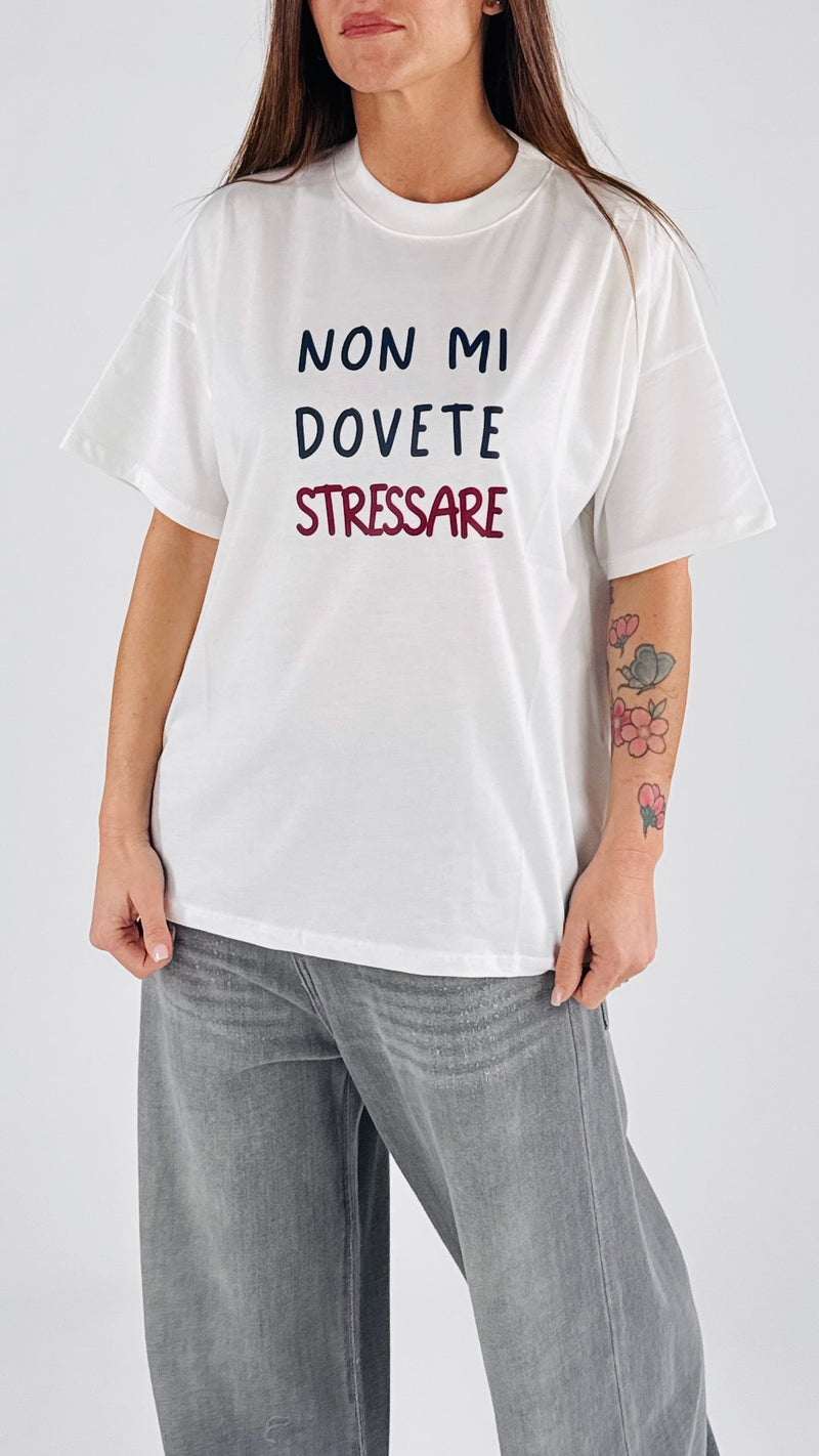 T-shirt over non mi stressare